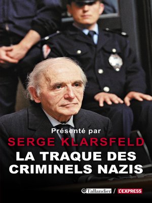 cover image of La Traque des criminels nazis